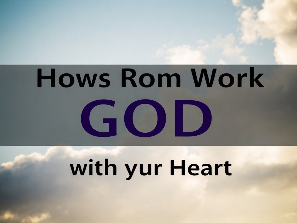 How to Worship God with Your Whole Heart: Embrace True Devotion